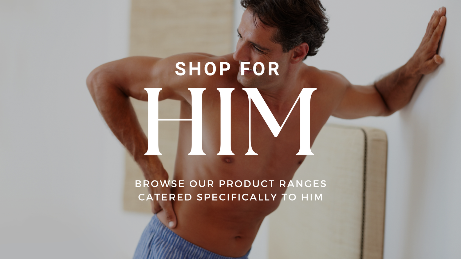 FOR HIM
