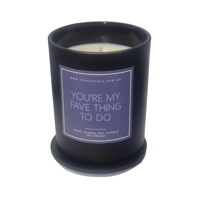 The Sassery - You're My Fave Thing To Do | Massage Candle