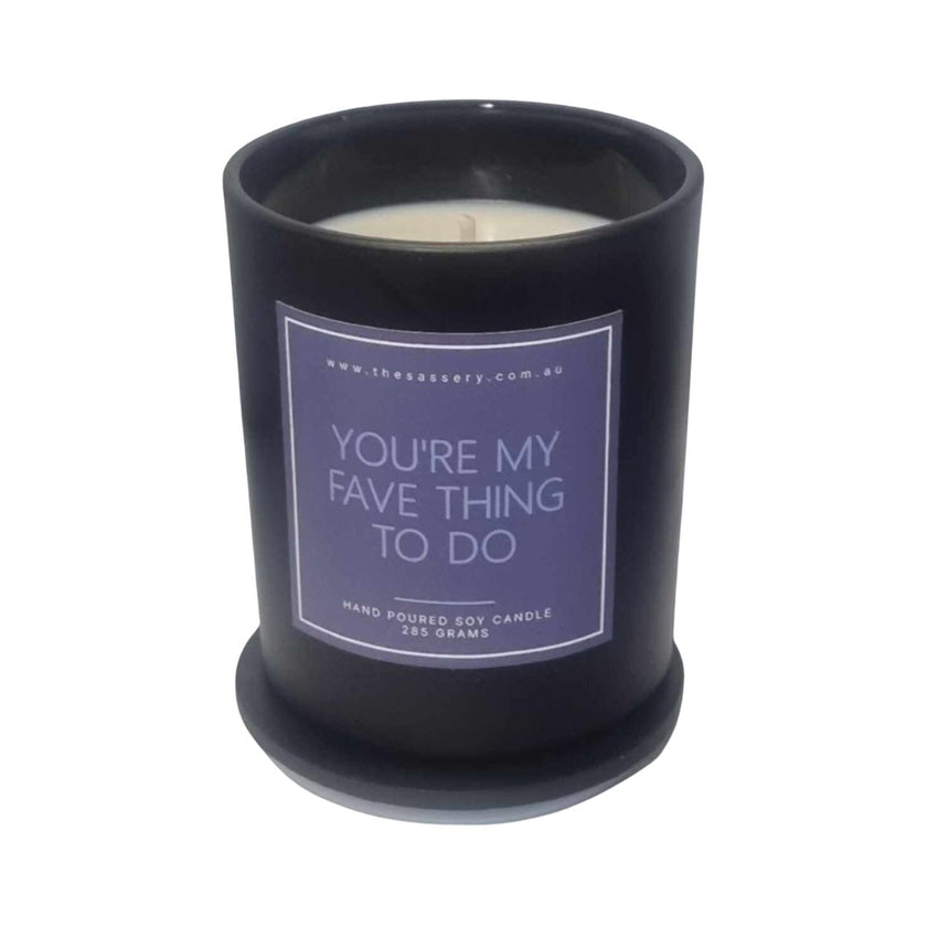 The Sassery - You're My Fave Thing To Do | Massage Candle