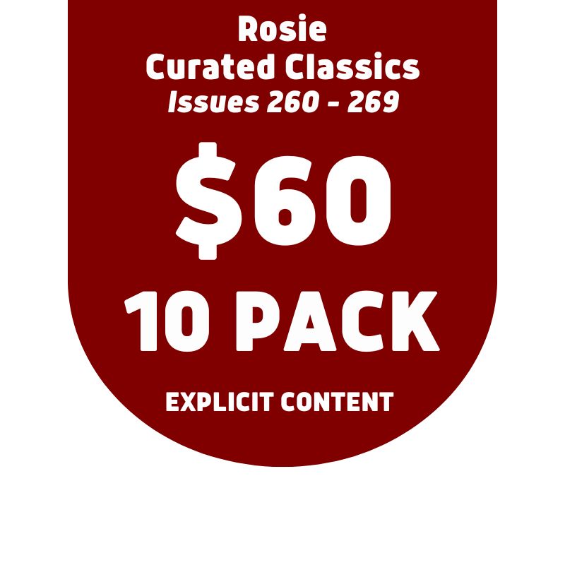 Curated Classics - The Australian Rosie • Issues 260 - 269