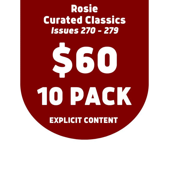 Curated Classics - The Australian Rosie • Issues 270 - 279