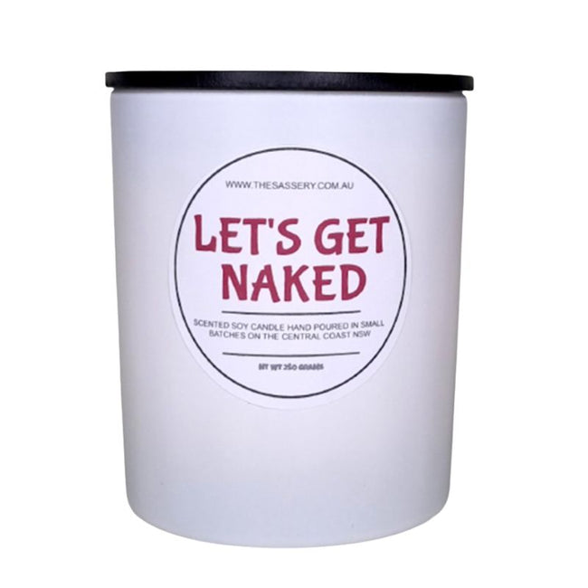 The Sassery - Let's Get Naked | Candle
